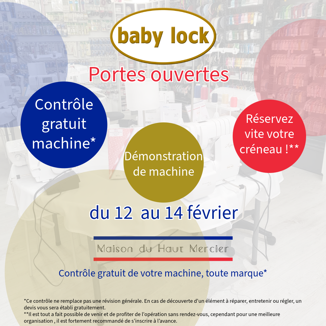 Portes ouvertes BabyLock du 12 au 14 février