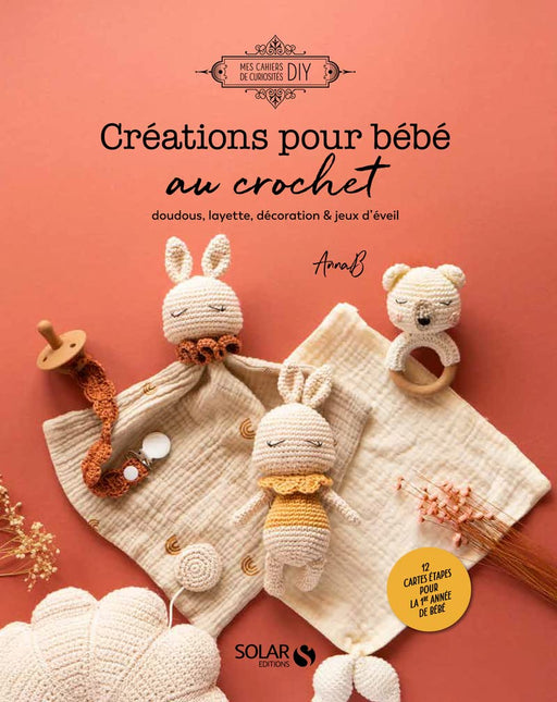 CREATIONS POUR BEBE AU CROCHET Livre Solar 