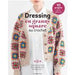 DRESSING EN GRANNY SQUARE AU CROCHET - 10 PROJETS POUR DEBUTER Livre Les éditions de saxe 