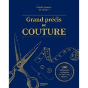 GRAND PRECIS DE COUTURE 100 TECHNIQUES EXPLIQUEES EN PAS A PAS PHOTO Livre Mango 