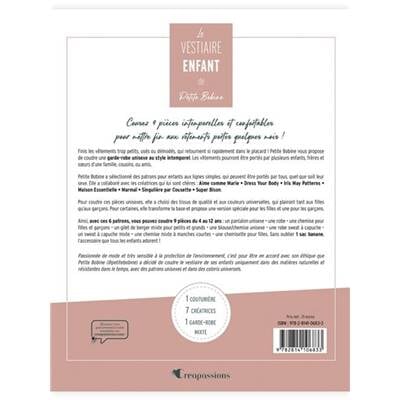 LE VESTIAIRE ENFANT DE PETITE BOBINE - COUDRE UNE GARDE-ROBE UNISEXE Livre L'inédite 