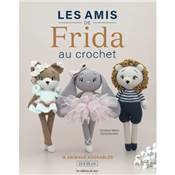 LES AMIS DE FRIDA AU CROCHET - 15 ANIMAUX ADORABLES Livre Les éditions de saxe 