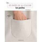 Les bases de la couture - Les poches Livre Les éditions de saxe 