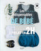 LES INDISPENSABLES DE BEBE - 10 MODELES FACILES - 1 PROJET EN 2 H Livre Hachette Loisirs 