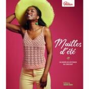MAILLES D'ETE - 26 MODELES ESTIVAUX AU CROCHET Livre Éditions marie claire 