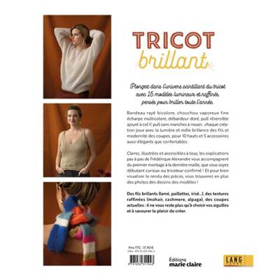 TRICOT BRILLANT - 15 MODELES POUR BRILLER TOUTE L'ANNEE Livre Éditions marie claire 