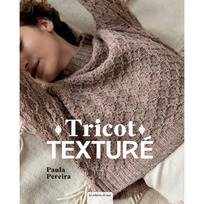 TRICOT TEXTURE Livre Les éditions de saxe 