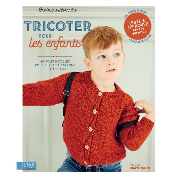 TRICOTER POUR LES ENFANTS - 20 JOLIS MODELES POUR FILLES ET GARCONS Livre Éditions marie claire 