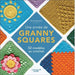 UNE ANNEE DE GRANNY SQUARES - 52 MODELES AU CROCHET Livre LEDUC 