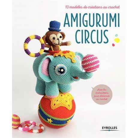 Amigurumi circus Livre Maison du Haut Mercier 