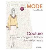 Le modélisme de mode - Volume 2 - Couture - Montage et finition des vêtements Livre Eyrolles 