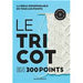 Livre Le tricot en 300 points - Nouvelle édition Livre Marabout 