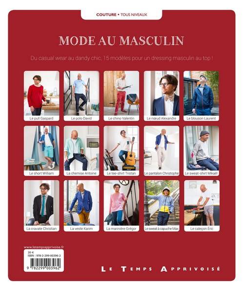 Mode au masculin - 15 patrons inclus du XS au XL Livre Le Temps Apprivoisé 