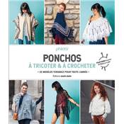 PONCHOS à tricoter & à crocheter - 25 modèles tendance pour toute l'année Livre Éditions marie claire 