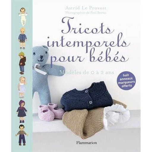 Tricots Intemporels pour bébés - Modèles de 0 à 2 ans Livre Flammarion 